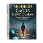 Modern Çağda Genç Olmak