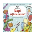 Şipşak Öğreniyorum - Nasıl sağlıklı olurum?