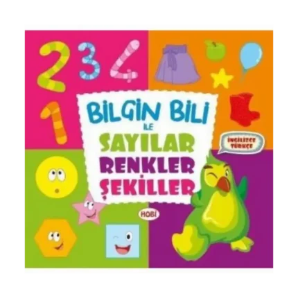 Bilgin Bili ile Sayılar, Renkler, Şekiller - Ema Yayınları