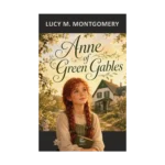 Anne of Green Gables