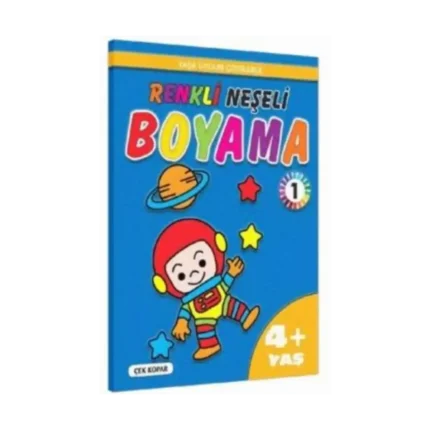 Renkli Neşeli Boyama 1 4+Yaş Kalın Boyama - Pinokyo Yayınları