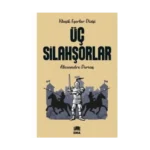 Üç Silahşörler (Klasik Eser Diz.) - Alexandre Dumas - Ema Yayınları