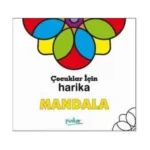 Çocuklar İçin Harika Mandala(48 Sayfa)-Pinokyo Yayınları
