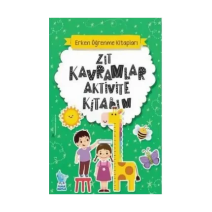 Zıt Kavramlar Aktivite Kitabım-Damla Yayınevi