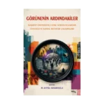 Görünenin Ardındakiler