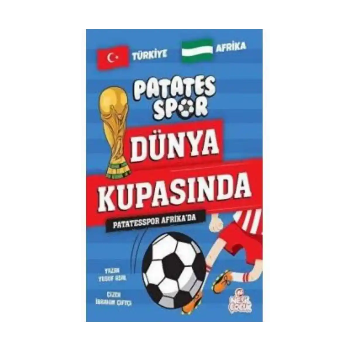 b3348-patates-spor-afrikada-yusuf-asal-nesil-cocuk-yayinlari-1-1.webp Patates Spor Afrikada - Yusuf Asal - Nesil Çocuk Yayınları - Görsel 1
