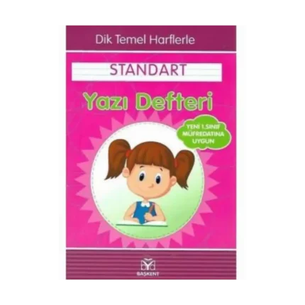 Dik Temel Harflerle Standart Çizgili - Güzel Yazı Defteri - Başkent Yayınları