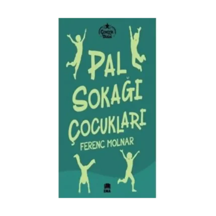 Pal Sokağı Çocukları - Ferenc Molnar - Ema Kitap