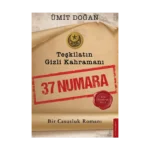 Teşkilatın Gizli Kahramanı–37 Numara