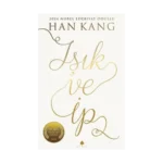 Işık ve İp