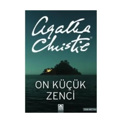 On Küçük Zenci(On Kişiydiler) - Agatha Christie - Altın Kitaplar Yayınları