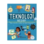 Teknoloji Nedir? Kim,  Nerede, Neden Ve Nasıl Başardı?