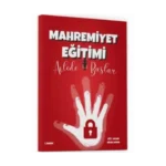 Mahremiyet Eğitimi Ailede Başlar-Dilek Cesur-Enda Yayıncılık