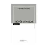 Büyük Umutlar-Charles Dıckens-Kabile Yayınları