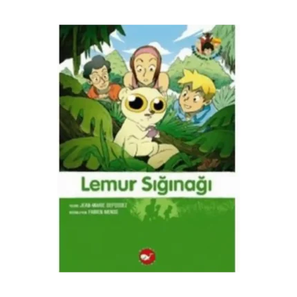Doğa Dostu 10-Lemur Sığınağı - Jean Marie Defossez - Beyaz Balina Yayınları
