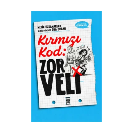 Kırmızı Kod: Zor Veli