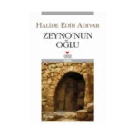 Zeyno’nun Oğlu - Halide Edib Adıvar - Can Yayınları