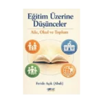 Eğitim Üzerine Düşünceler