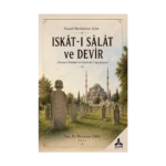 Hanefi Mezhebine Göre Iskat-ı Salat Ve Devir