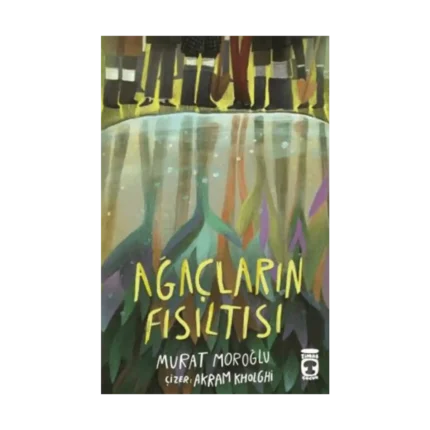 Ağaçların Fısıltısı