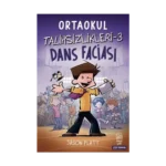 Ortaokul Talihsizlikleri-3 Dans Faciası
