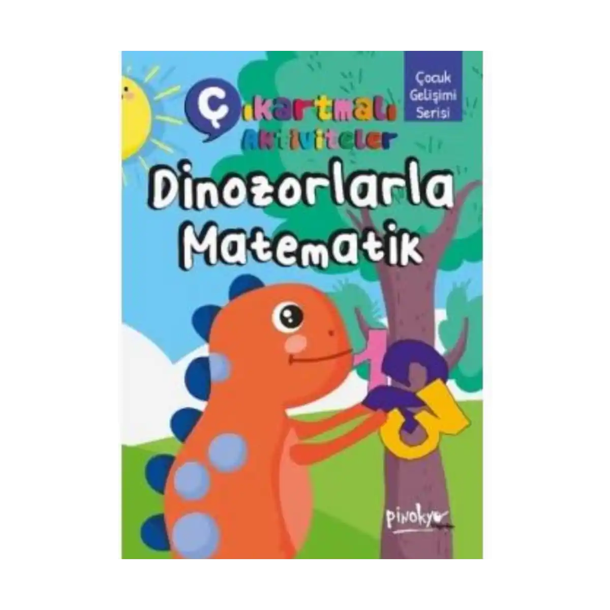 d8130-cikartmali-dinazorlarla-matematik-kitabimplusstickeer-16-sayfa-pinokyo-yayinlari-1-1.webp Çıkartmalı Dinazorlarla Matematik Kitabım+Stıckeer(16 Sayfa)-Pinokyo Yayınları - Görsel 1