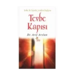 Tevbe Kapısı-Arif Arslan-Sena Yayınları