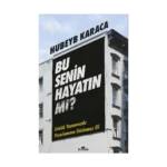 Bu Senin Hayatın mı?