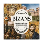 Dakikalar İçinde Bizans