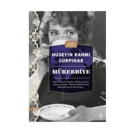 Mürebbiye - Hüseyin Rahmi Gürpınar - Everest Yayınları