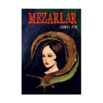 Mezarlar (Bez Cilt)