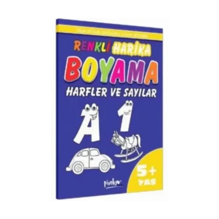 Renkli Harika Boyama-Harfler Sayılar 5+Yaş Kalın Boyama - Pinokyo Yayınları