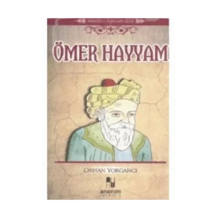 Ömer Hayyam-Orhan Yorgancı-Anonim Yayıncılık