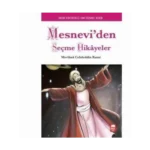 Mesnevi’ den Seçme Hikâyeler - Mevlânâ Celaleddin RUMİ - Ema Yayınları