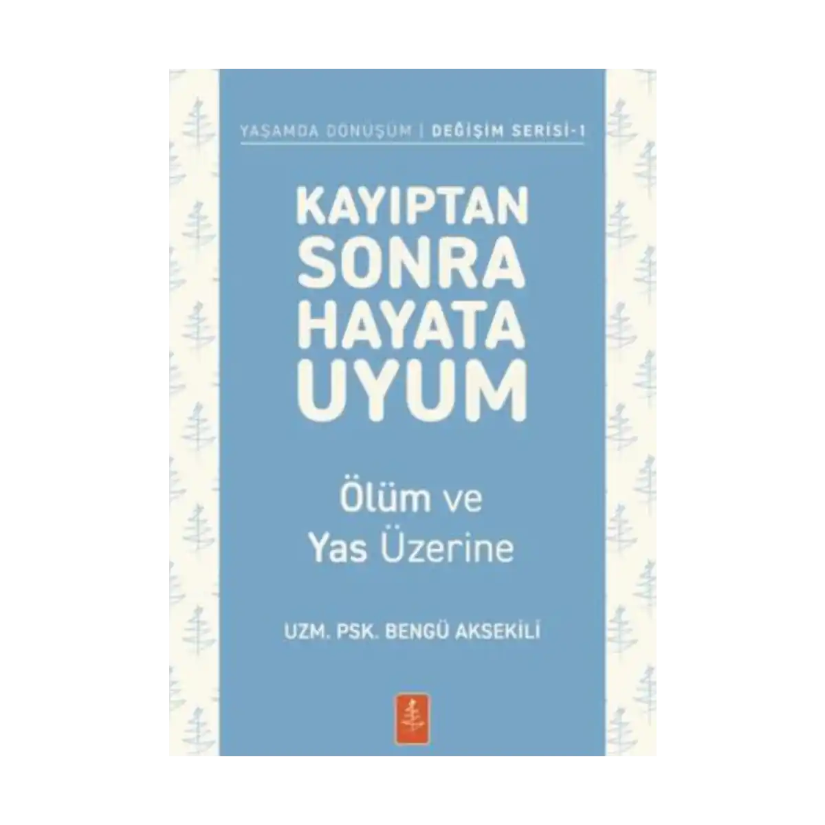 e4d89-kayiptan-sonra-hayata-uyum-1-1.webp Kayıptan Sonra Hayata Uyum - Görsel 1
