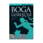 Boğa Güreşçisi - İsmet Bertan - Günışığı Yayınları