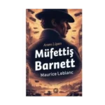 Müfettiş Barnett-Maurice Leblanc-Q Yayınları