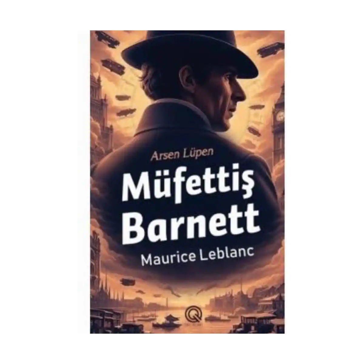 e5dcd-mufettis-barnett-maurice-leblanc-q-yayinlari-1-1.webp Müfettiş Barnett-Maurice Leblanc-Q Yayınları - Görsel 1