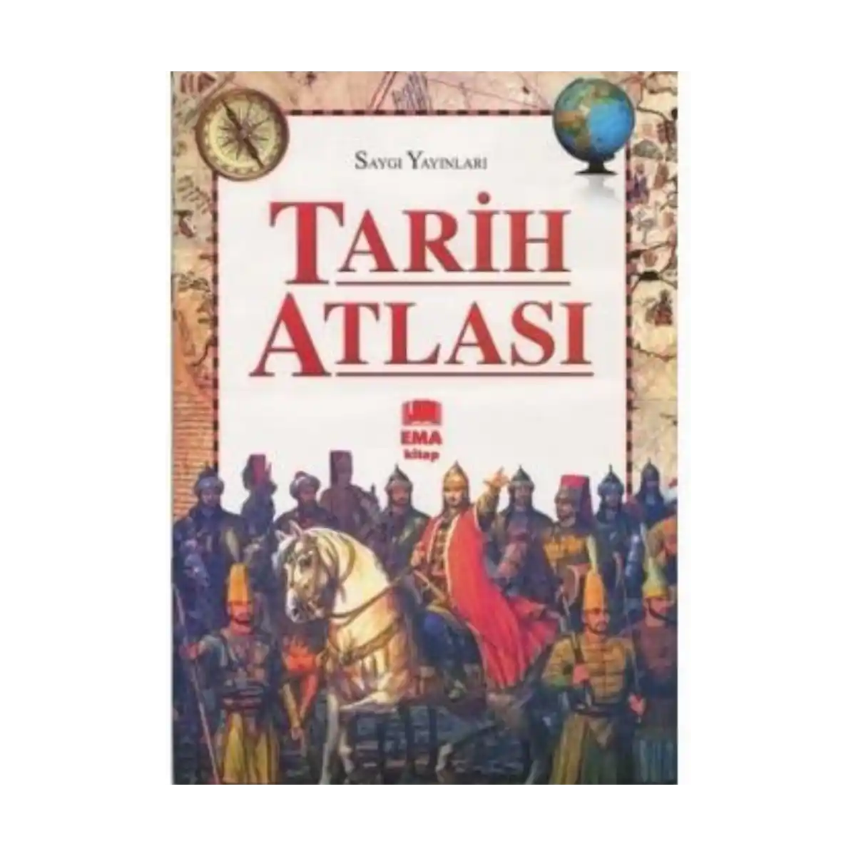e752c-tarih-atlasi-saygi-yayinlari-1-1.webp Tarih Atlası Saygı Yayınları - Görsel 1