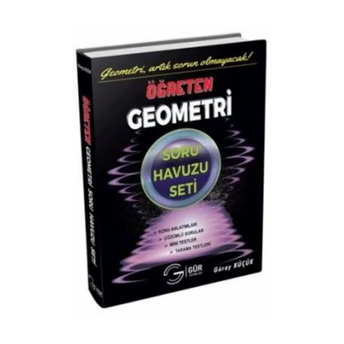 eca7f-geometri-soru-havuzu-ogreten-gur-yayinlari-1-1.webp Geometri Soru Havuzu Öğreten - Gür Yayınları - Görsel 1