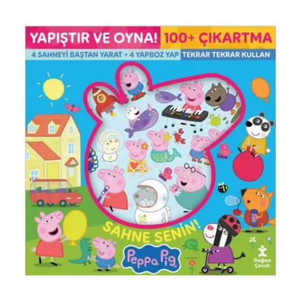 Sahne Senin! Peppa Pig- Yapıştır Ve Oyna! + 100 Çıkartma