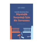 Sembolik Liberalizme Karşı: Diyalojik Sosyoloji İçin Bir Savunma