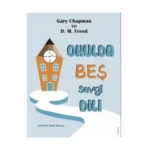Okulda Beş Sevgi Dili-D. M. Freed-Sola Unitas