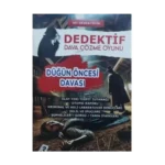 DÜĞÜN ÖNCESİ DAVASI - DEDEKTİF ÇÖZME OYUNU - MT DEDEKTİFLİK