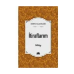 İtiraflarım - Tolstoy - Ema Yayınları