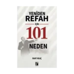 Yeniden Refah İçin 101 Neden