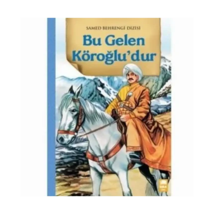 Bu GElen Köroğludur (Samed Behrengi Dizisi) - Samed Behrengi - Ema GEnç