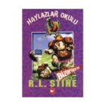 Haylazlar Okulu 4 - R.l.Stine - Beyaz Balina Yayınları
